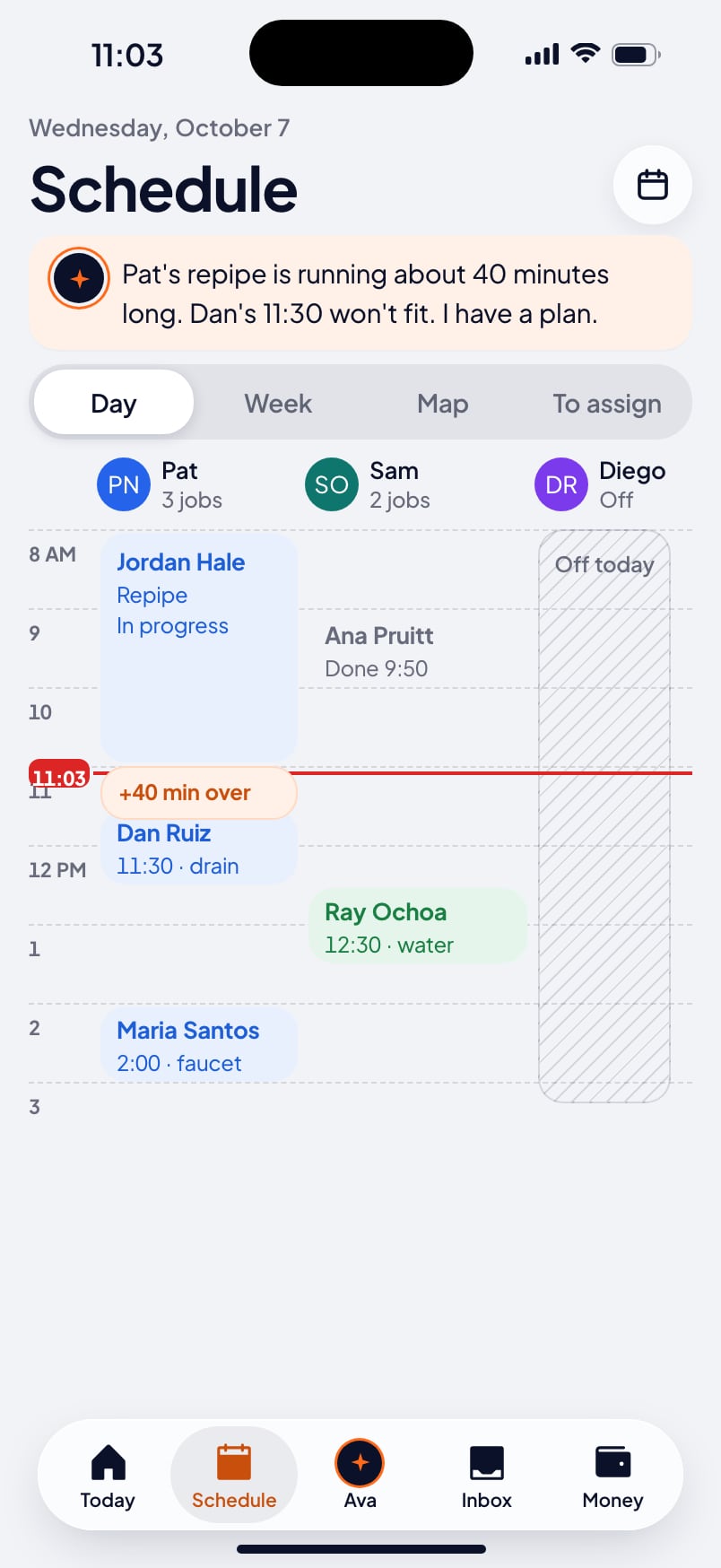 The Schedule on an iPhone: Pat's repipe is running 40 minutes long, and Ava has a plan for Dan's 11:30. Example shop.